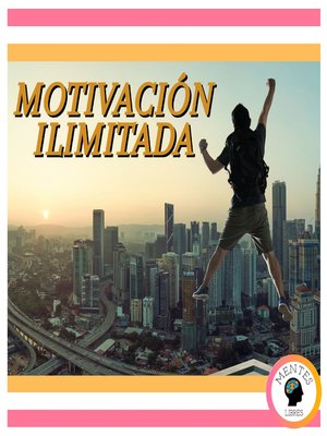 cover image of Motivación Ilimitada